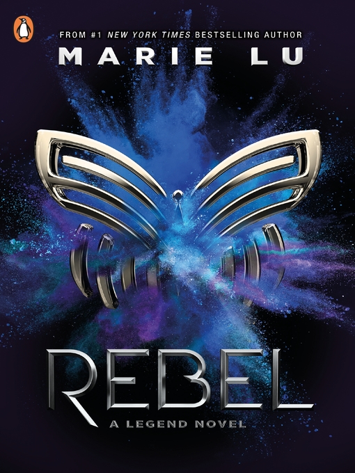 Title details for Rebel by Marie Lu - Available